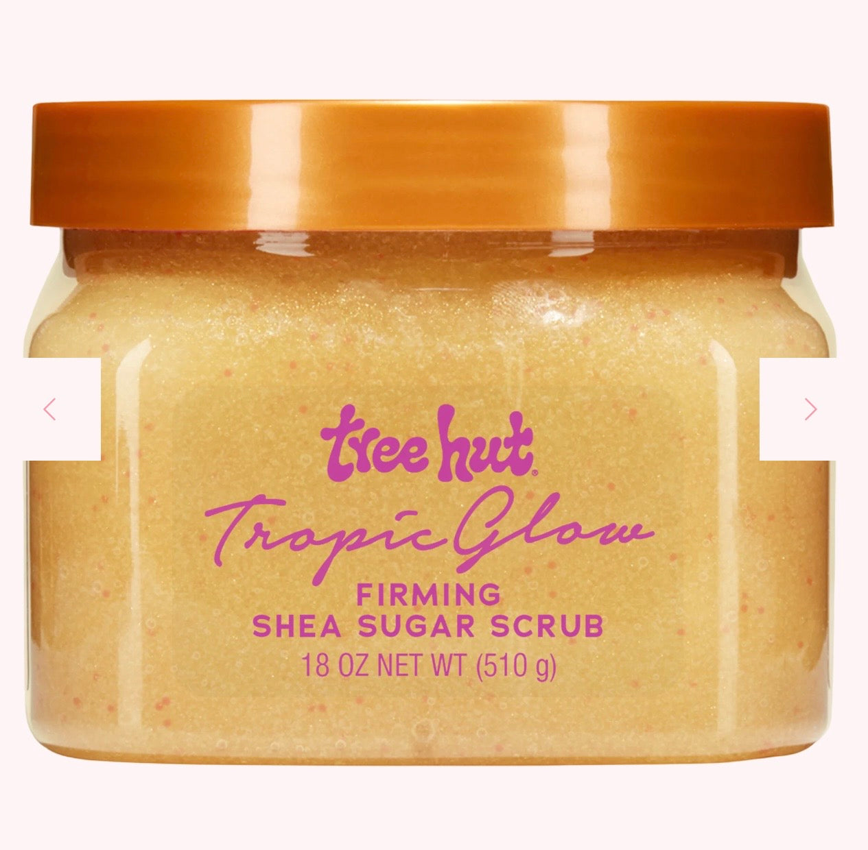 TREE HUT TROPIC GLOW FIRMING SHEA SUGAR SCRUB